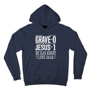 Jesus Defeated Grave On Easter Sunday He Is Risen Luke 24 24 Tall Hoodie