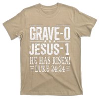 Jesus Defeated Grave On Easter Sunday He Is Risen Luke 24 24 T-Shirt