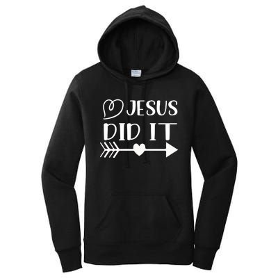 Jesus Did It Inspirational Graphic Women's Pullover Hoodie