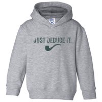 Just Deduce It Funny S.H.E.R.L.O.C.K H.O.L.M.E.S Detective Toddler Hoodie