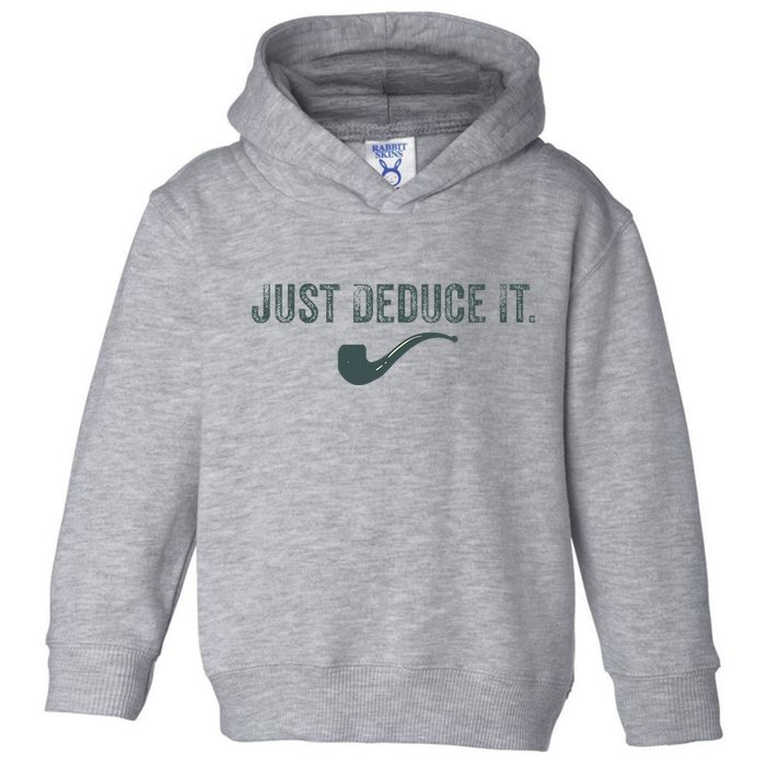 Just Deduce It Funny S.H.E.R.L.O.C.K H.O.L.M.E.S Detective Toddler Hoodie