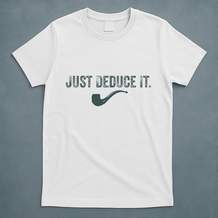 Just Deduce It Funny S.H.E.R.L.O.C.K H.O.L.M.E.S Detective T-Shirt