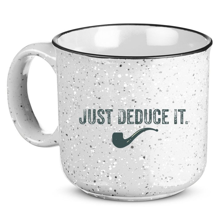 Just Deduce It Funny S.H.E.R.L.O.C.K H.O.L.M.E.S Detective 15oz Campfire Ceramic Mug
