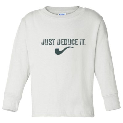 Just Deduce It Funny S.H.E.R.L.O.C.K H.O.L.M.E.S Detective Toddler Long Sleeve Shirt