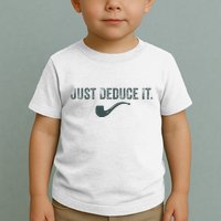 Just Deduce It Funny S.H.E.R.L.O.C.K H.O.L.M.E.S Detective Toddler T-Shirt