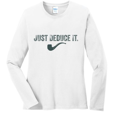 Just Deduce It Funny S.H.E.R.L.O.C.K H.O.L.M.E.S Detective Ladies Long Sleeve Shirt