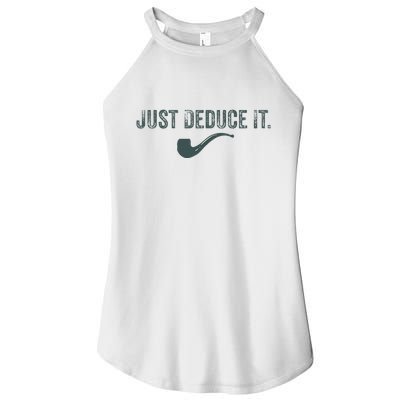 Just Deduce It Funny S.H.E.R.L.O.C.K H.O.L.M.E.S Detective Women's Perfect Tri Rocker Tank