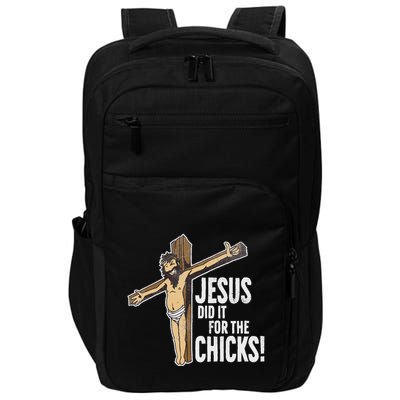 Jesus Did It For The Chicks Christian Cross Impact Tech Backpack
