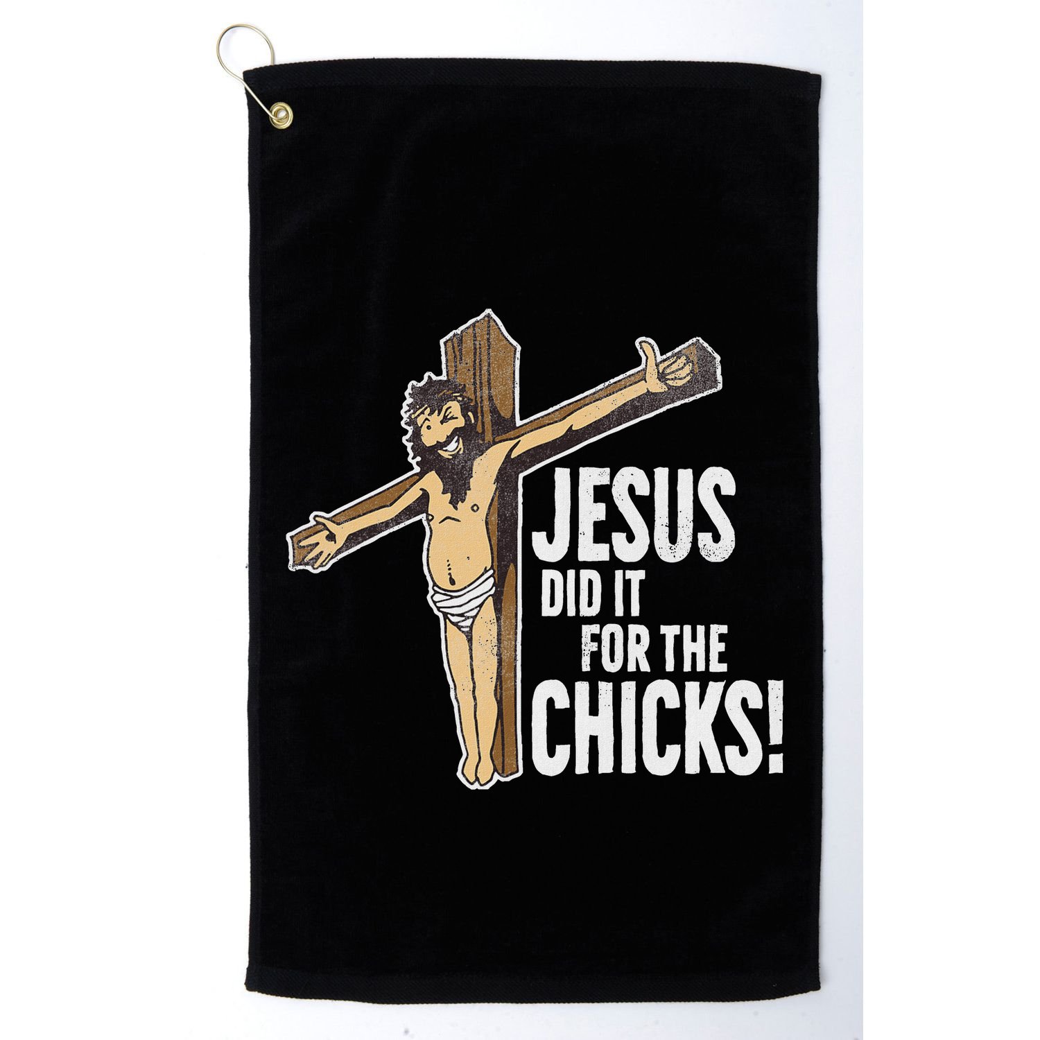 Jesus Did It For The Chicks Christian Cross Golf Towel