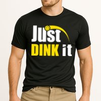 Just Dink It Funny Pickleball Play Pickle Ball Performance Shirt