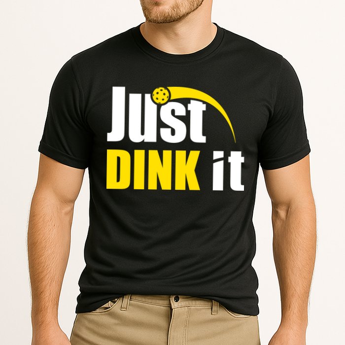 Just Dink It Funny Pickleball Play Pickle Ball Performance Shirt