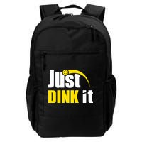 Just Dink It Funny Pickleball Play Pickle Ball Backpack