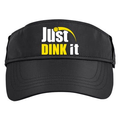 Just Dink It Funny Pickleball Play Pickle Ball Adult Drive Performance Visor