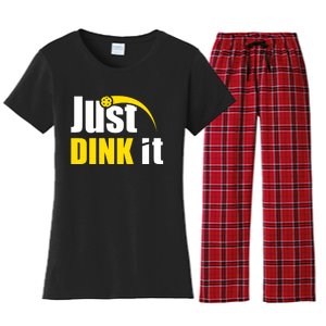 Just Dink It Funny Pickleball Play Pickle Ball Women's Flannel Pajama Set