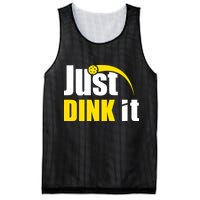 Just Dink It Funny Pickleball Play Pickle Ball Mesh Reversible Basketball Jersey Tank