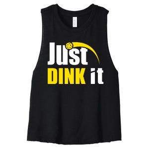 Just Dink It Funny Pickleball Play Pickle Ball Women's Racerback Cropped Tank