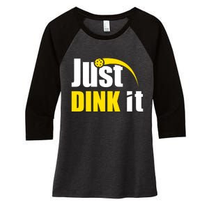 Just Dink It Funny Pickleball Play Pickle Ball Women's Tri-Blend 3/4-Sleeve Raglan Shirt