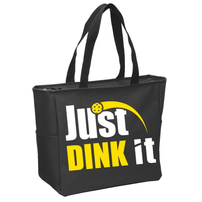 Just Dink It Funny Pickleball Play Pickle Ball Zip Tote Bag