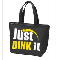 Just Dink It Funny Pickleball Play Pickle Ball Zip Tote Bag