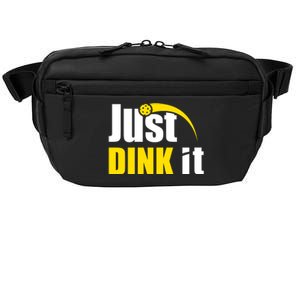 Just Dink It Funny Pickleball Play Pickle Ball Crossbody Pack