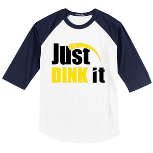 Just Dink It Funny Pickleball Play Pickle Ball Baseball Sleeve Shirt