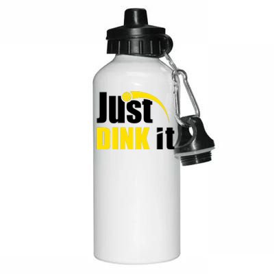 Just Dink It Funny Pickleball Play Pickle Ball Aluminum Water Bottle