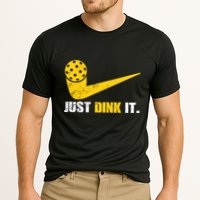 Just Dink It Pickleball Funny Pickleball Player Dink Player Gift Performance Shirt