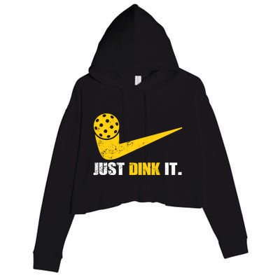 Just Dink It Pickleball Funny Pickleball Player Dink Player Gift Crop Fleece Hoodie