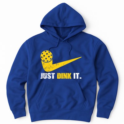 Just Dink It Pickleball Funny Pickleball Player Dink Player Gift Hoodie