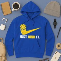 Just Dink It Pickleball Funny Pickleball Player Dink Player Gift Hoodie