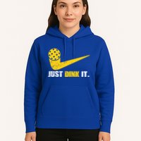 Just Dink It Pickleball Funny Pickleball Player Dink Player Gift Hoodie