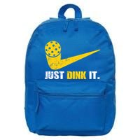 Just Dink It Pickleball Funny Pickleball Player Dink Player Gift 16 in Basic Backpack