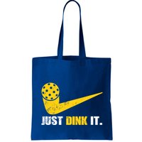 Just Dink It Pickleball Funny Pickleball Player Dink Player Gift Bag