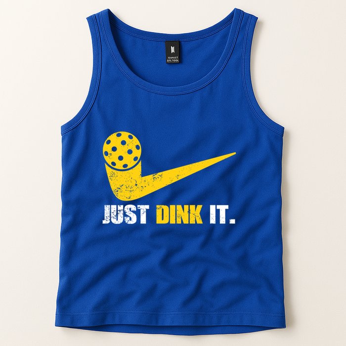 Just Dink It Pickleball Funny Pickleball Player Dink Player Gift Tank Top