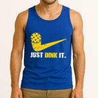 Just Dink It Pickleball Funny Pickleball Player Dink Player Gift Tank Top