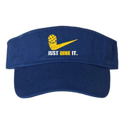 Just Dink It Pickleball Funny Pickleball Player Dink Player Gift Valucap Bio-Washed Visor