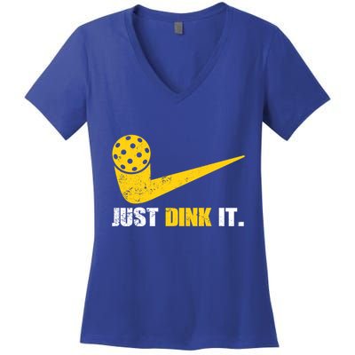 Just Dink It Pickleball Funny Pickleball Player Dink Player Gift Women's V-Neck T-Shirt