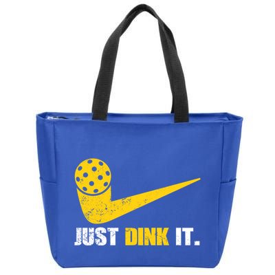 Just Dink It Pickleball Funny Pickleball Player Dink Player Gift Zip Tote Bag