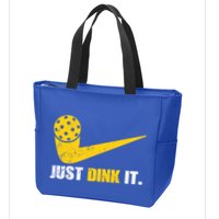 Just Dink It Pickleball Funny Pickleball Player Dink Player Gift Zip Tote Bag