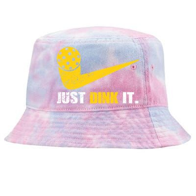 Just Dink It Pickleball Funny Pickleball Player Dink Player Gift Tie-Dyed Bucket Hat