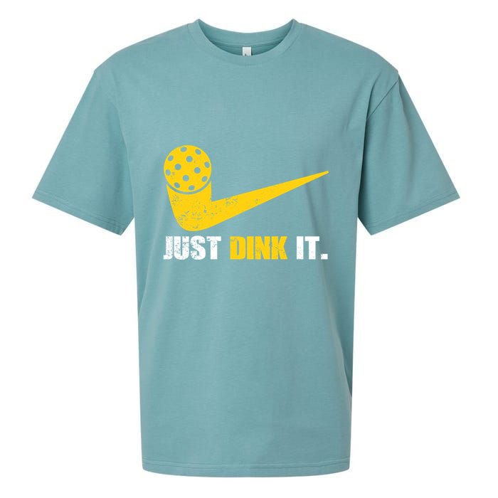 Just Dink It Pickleball Funny Pickleball Player Dink Player Gift Sueded Cloud Jersey T-Shirt