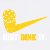 Just Dink It Pickleball Funny Pickleball Player Dink Player Gift Garment-Dyed Sweatshirt