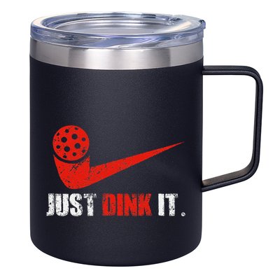 Just Dink It Pickleball Player Fan Gift 12oz Stainless Steel Coffee Mug
