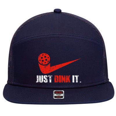 Just Dink It Pickleball Player Fan Gift 7 Panel Mesh Trucker Snapback Hat