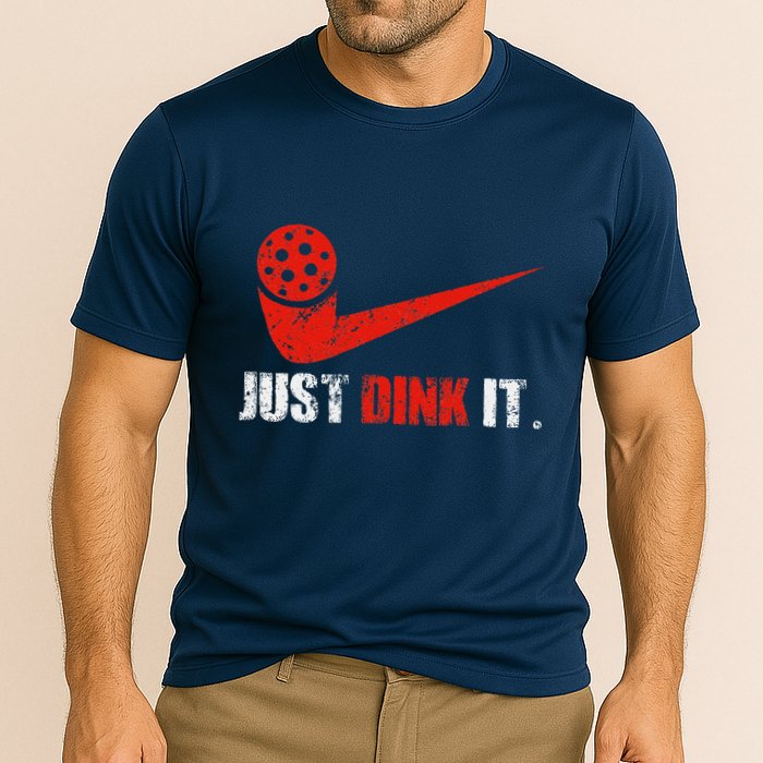 Just Dink It Pickleball Player Fan Gift Cooling Performance Crew T-Shirt