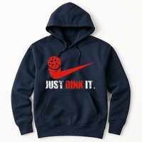Just Dink It Pickleball Player Fan Gift Hoodie