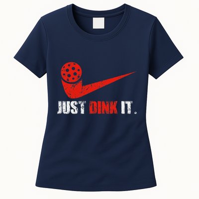 Just Dink It Pickleball Player Fan Gift Womens T-Shirt