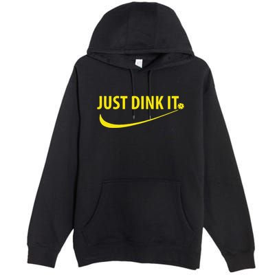 Just Dink It Pickleball Premium Pullover Hoodie