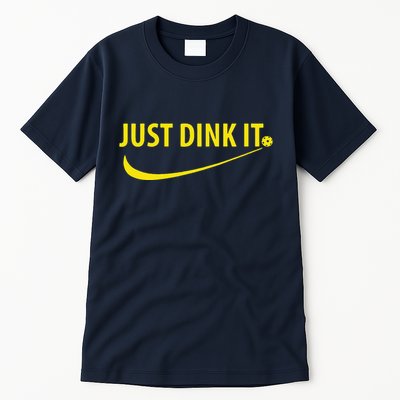 Just Dink It Pickleball Tall T-Shirt