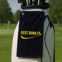 Just Dink It Pickleball Golf Towel